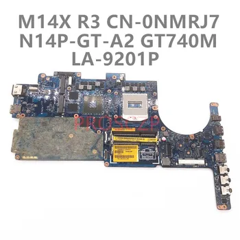 CN-0NMRJ7 0NMRJ7 NMRJ7 дънна Платка за лаптоп DELL M14X R3 дънна Платка N14P-GT-A2 GT740M с LA-9201P 100% Напълно работи Добре