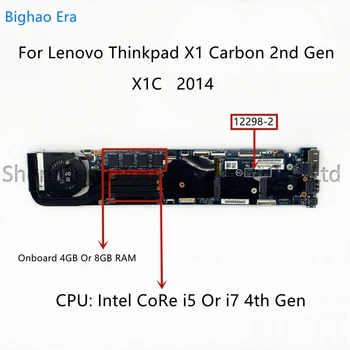 LMQ-1 12298-2 За Lenovo ThinkPad X1 Carbon 2nd Gen X1C 2014 дънна Платка на лаптоп С процесор i5 i7, 4 GB и 8 GB оперативна памет 100% Напълно Тестван
