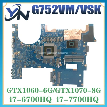 Дънна платка G752VS За ASUS ROG G752V G752VSK G752VM дънна Платка на лаптоп I7-6700HQ I7-6820HK I7-7700HQ I7-7820HK GTX1070/1060
