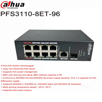 Оригинален комутатор Dahua POE PFS3110-8ET-96 с 10 Порта, IP камери/Безжична точка за достъп/wi-fi-рутер 10/100/100 М Интелигентен Превключвател 250 М